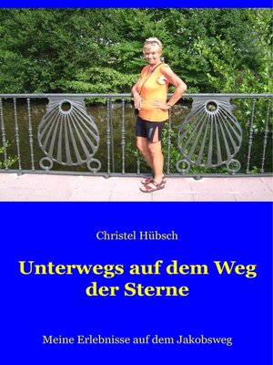 cover image of Unterwegs auf dem Weg der Sterne